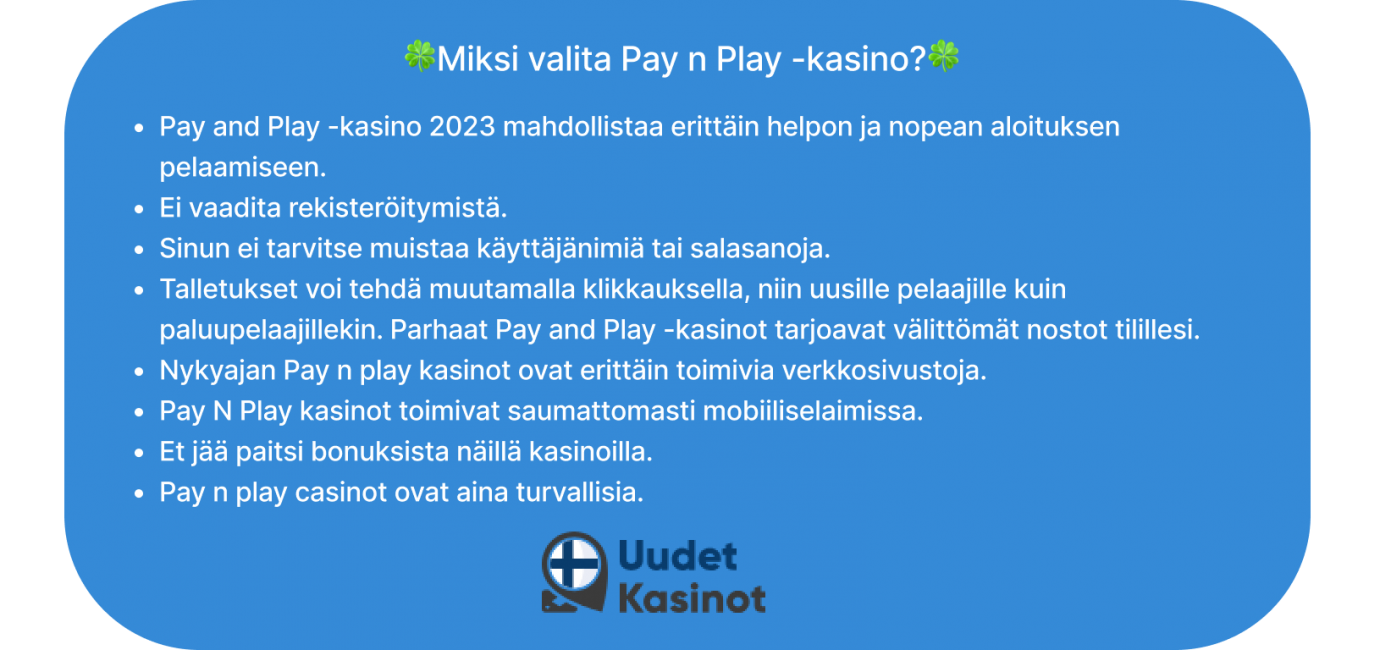 miksi valita pay n play -kasino